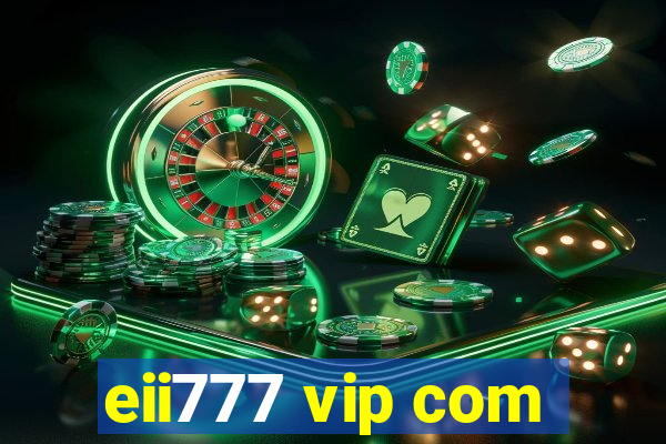 eii777 vip com